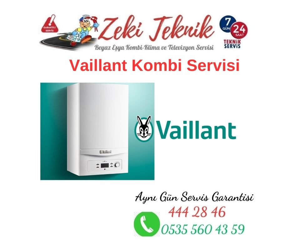 Aksu Vaillant Kombi Servisi